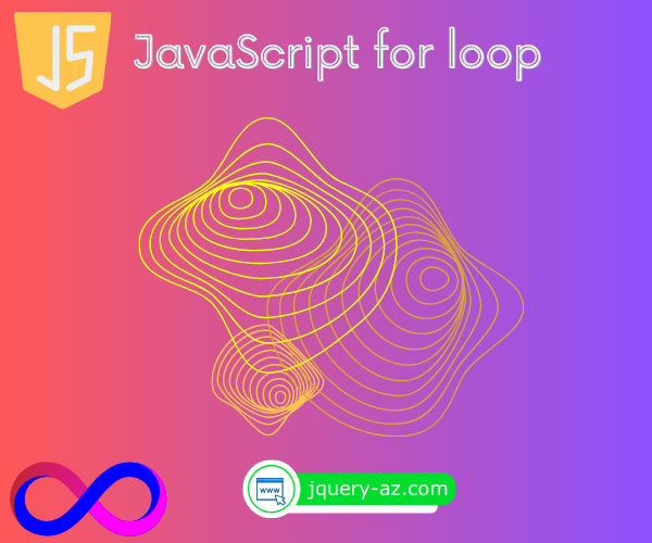 An image illustrating the concept of JavaScript for loop. Also contains JavaScript and jQuery-az,.com logos