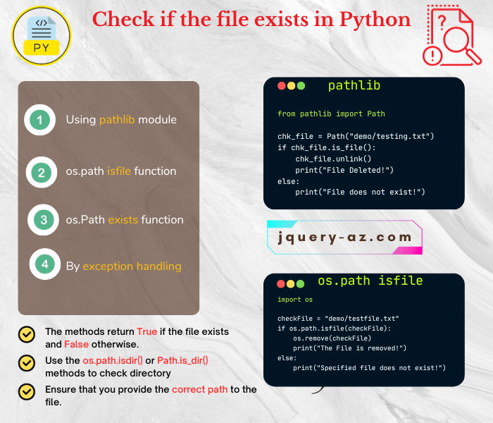 Visual guide to file existence checks in Python. Learn by pathlib module, os.path isfile, os.Path exists functions and by exception handling.