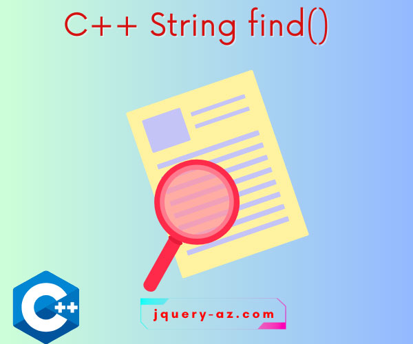Exploring C++ string operations: An infographic depicting the C++ find() function